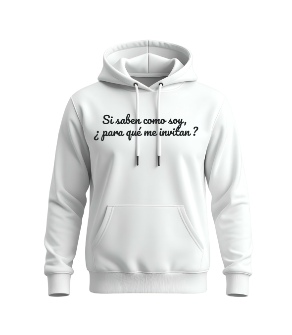 Sweat à capuche Unisex Si saben cómo soy