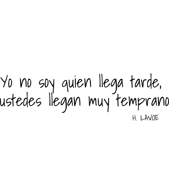 T-shirt Féminin Llegan tarde